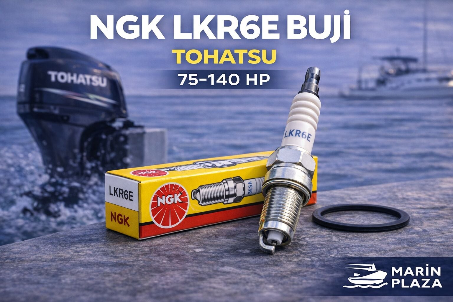 NGK LKR6E Buji Tohatsu 75-140 HP Deniz Motoru Uyumlu