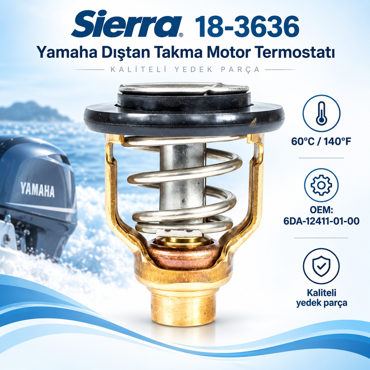 Sierra 18-3636 Yamaha Dıştan Takma Motor Termostatı